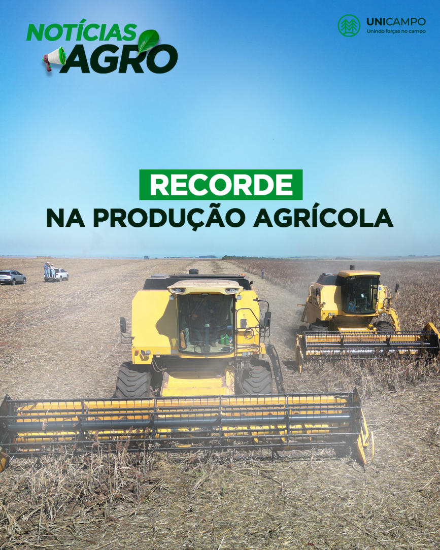 Safra 2025 promete novo recorde na produção agrícola